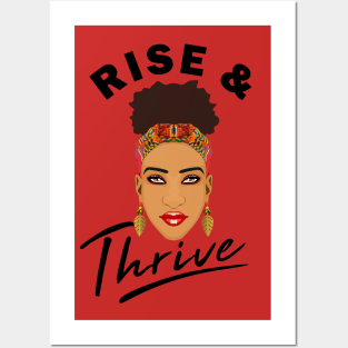 Rise and Grind Thrive Melanin Queen Posters and Art